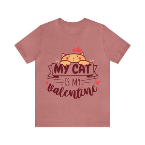 My Cat is my Valentine t-shirt - Heather Mauve